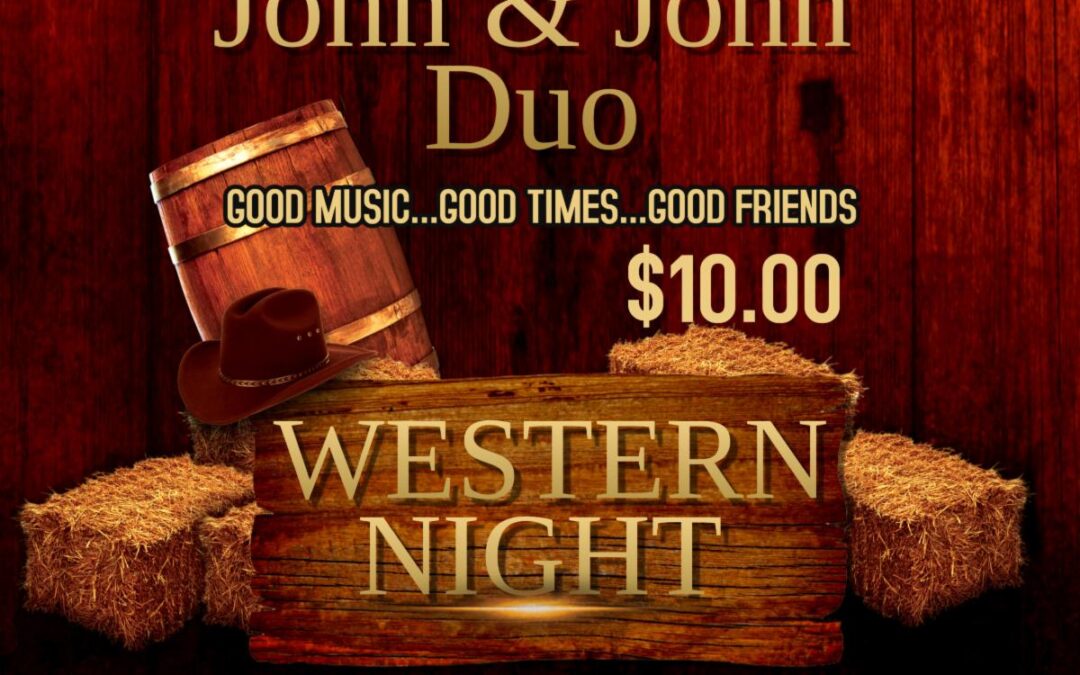 Leisure Village Western Night – April 27th 7:30 – 10:00 Assembly Room